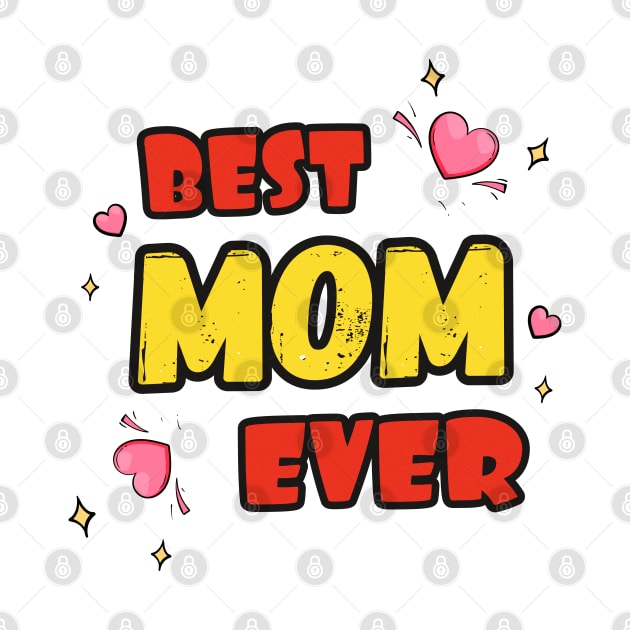 Best Mom Ever by iconking