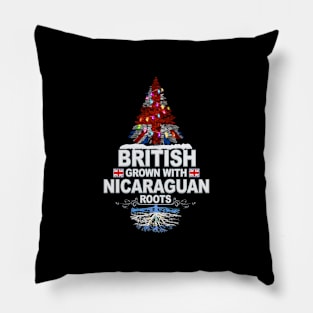 British Grown With Nicaraguan Roots - Gift for Nicaraguan With Roots From Nicaragua Pillow