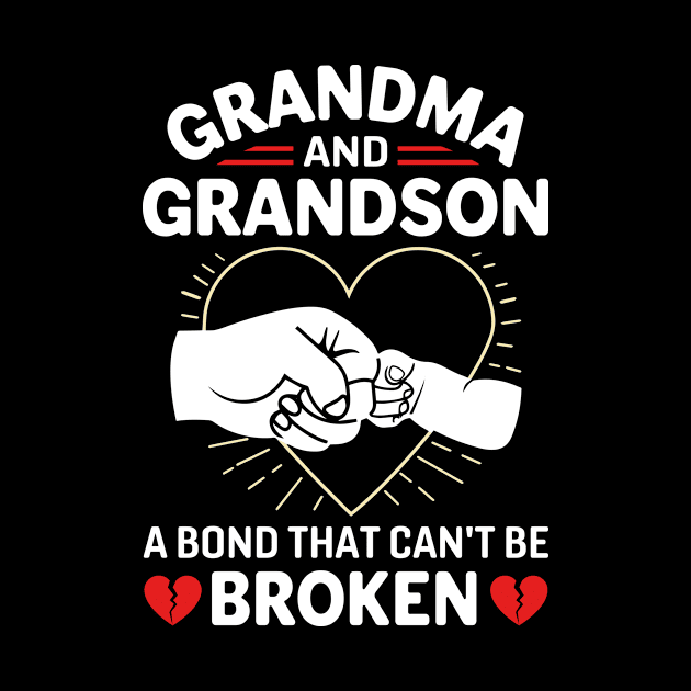 Grandma And Grandson A Bond That Can't Be Broken Gift by MichelAdam