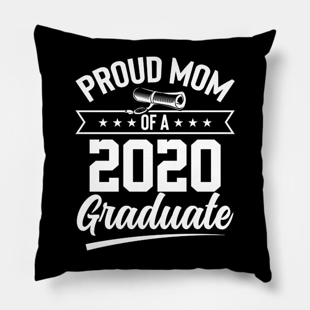 Proud mom of a 2020 graduate Pillow by Rich kid