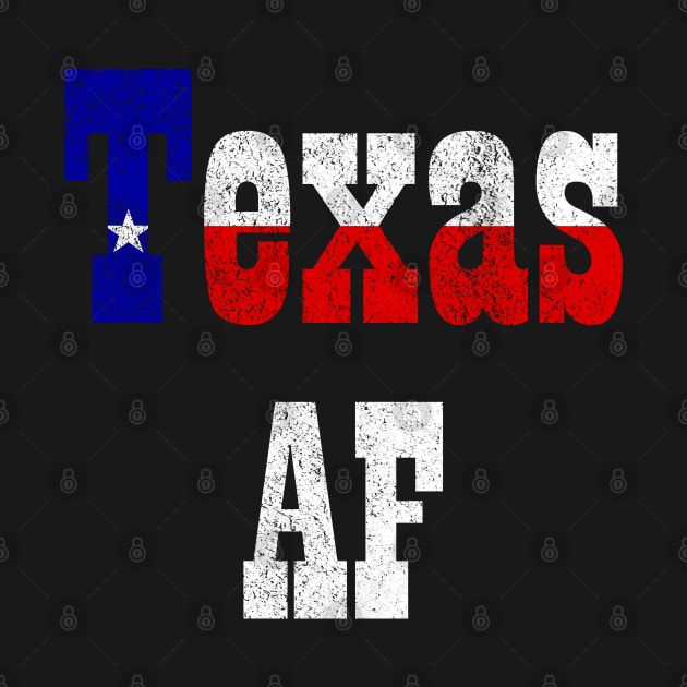 Texas AF by eighttwentythreetees