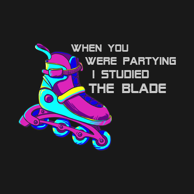 I studied the Roller Blade by burritomadness