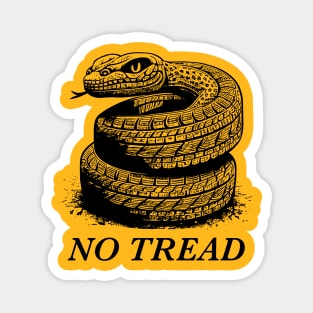 Dont Tread On Me - No Tread Magnet