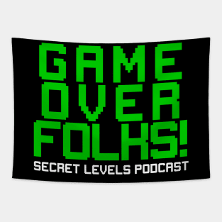 Game Over Folks! Tapestry