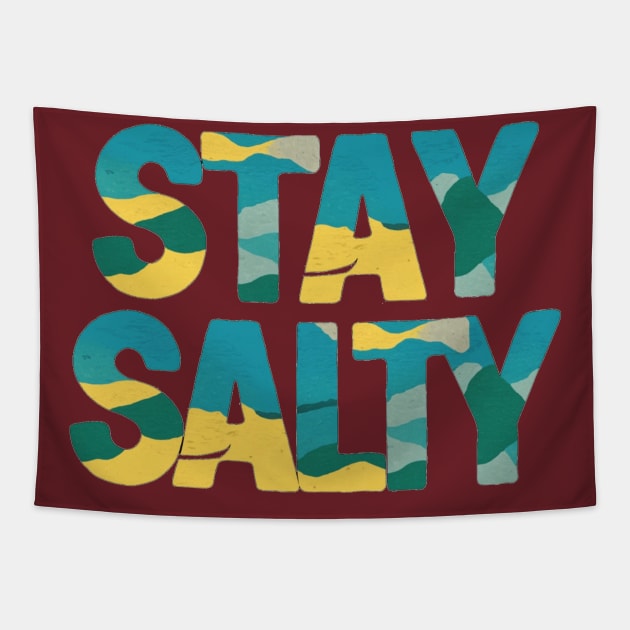 Stay Salty Tapestry by IWANNAIGUANA