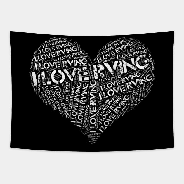 I Love RVing Distressed Camping T shirt Tapestry by kdspecialties