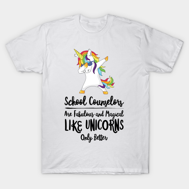 School Counselor Unicorn Psychologist Teacher Therapist - Funny - T-Shirt