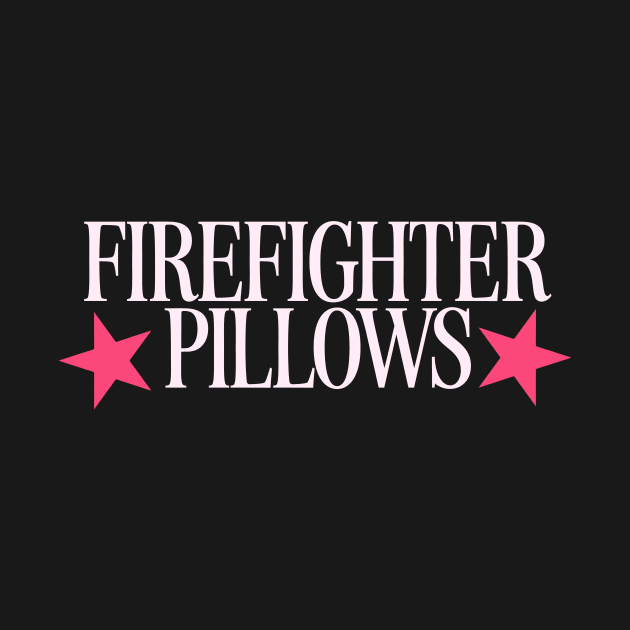 Firefighter Pillows Shirt Y2K Aesthetic Shirt Trendy Funny Tshirt Firefighter Wife Firefighter Girlfriend Y2k by CamavIngora