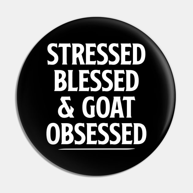 Cute Funny Goat Shirt for Women, Goat Lover Gift, Gifts for Goat Owner Stressed Blessed & Goat Obsessed Shirt, Goat Mama Tshirt Goat Mom Pin by Giftyshoop