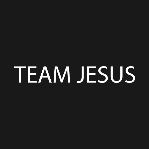 Team Jesus by Water Boy