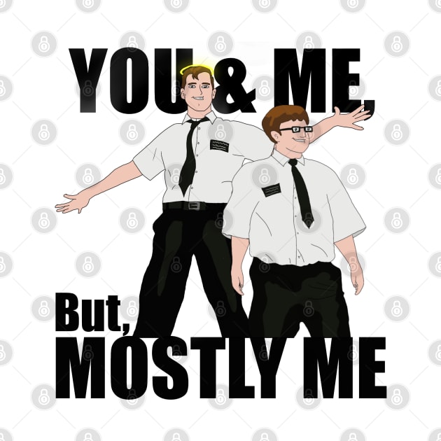 You and me but mostly me | Book of Mormon by JacksonBourke