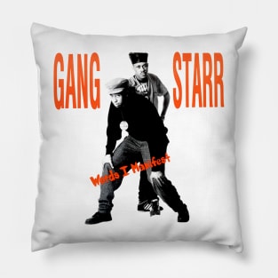 Words I Manifest - Gangstarr Pillow