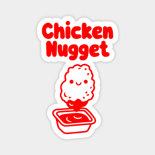 Chicken Nugget! - red Magnet