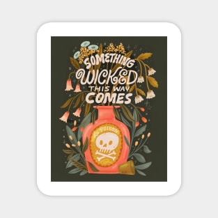 SOMETHING WICKED THIS WAY COMES Magnet