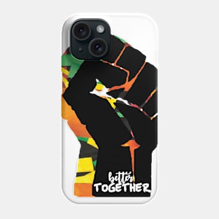 Better Together Phone Case