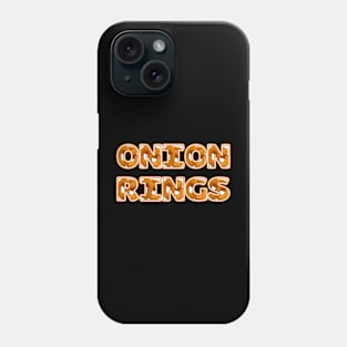 Onion Rings Phone Case