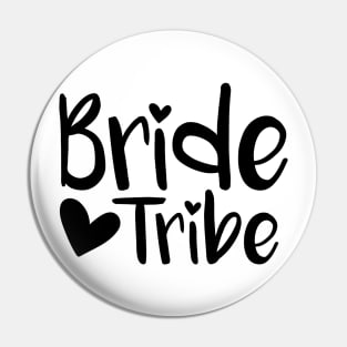 Bride Tribe - black Pin