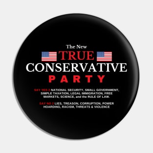 True Conservatives Unite Pin