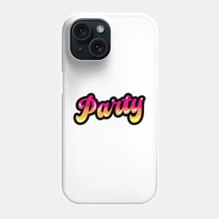 PARTY ART Phone Case