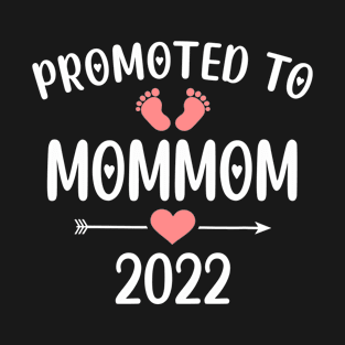 Promoted to mommom 2022 - 1st time mommom T-Shirt