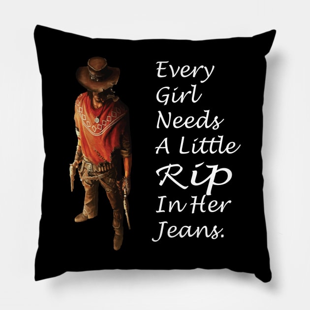 every girl needs a little rip in her jeans Pillow by l designs