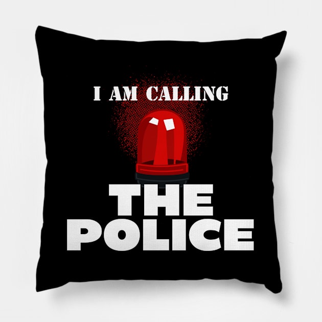 I Am Calling The Police Red Pillow by szymonkalle