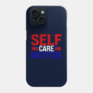 Self Care Matters Phone Case