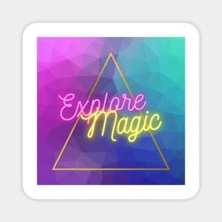 Explore magic low poly neon typography triangle Magnet