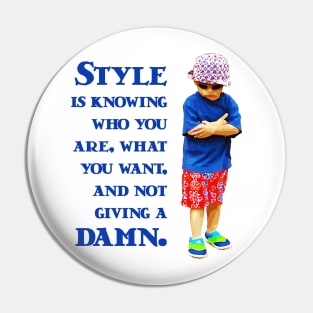 Style: know what you want Pin