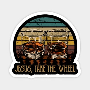 Jesus Take the Wheel Whisky Mug Magnet