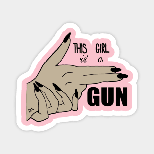 Halsey Girl is a Gun Lyrics IICHLIWP Magnet