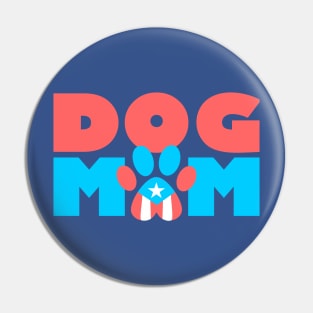 Puerto Rico Dog Mom Flag Pet Paw Boricua Pin