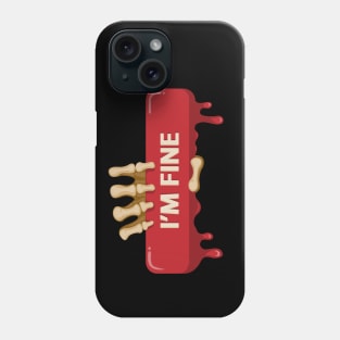 I'm Fine Arm Skeleton Halloween Phone Case
