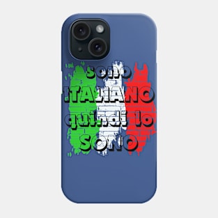 T-shirt ITALIA SONO ITALIANO Phone Case