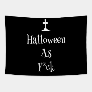 Halloween as F*ck Graveyard Edition Tapestry