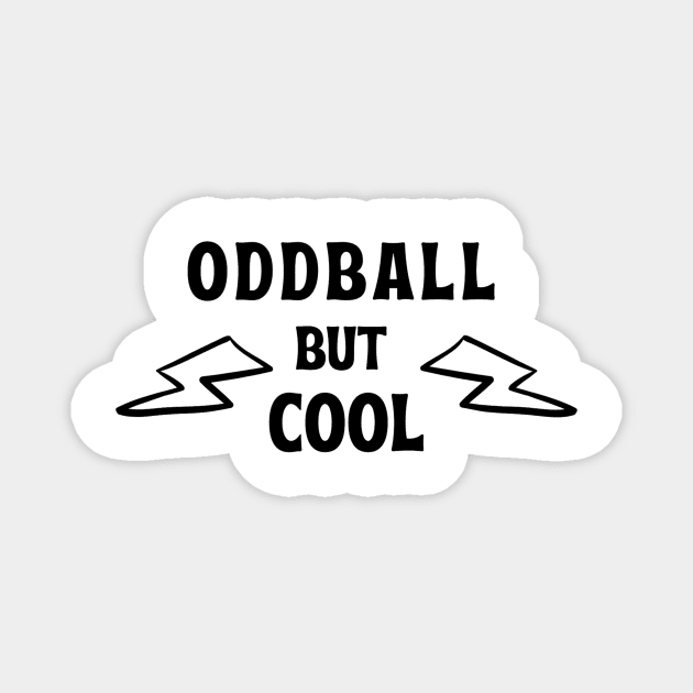 Oddball but cool Magnet by SBdesisketch