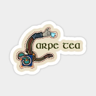 Carpe Tea Medieval Marginalia Magnet