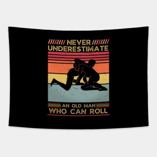 Never Underestimate an Old Man who can Roll,Dad father's day gift for MMA,Jiu Jitsu,BJJ Tapestry