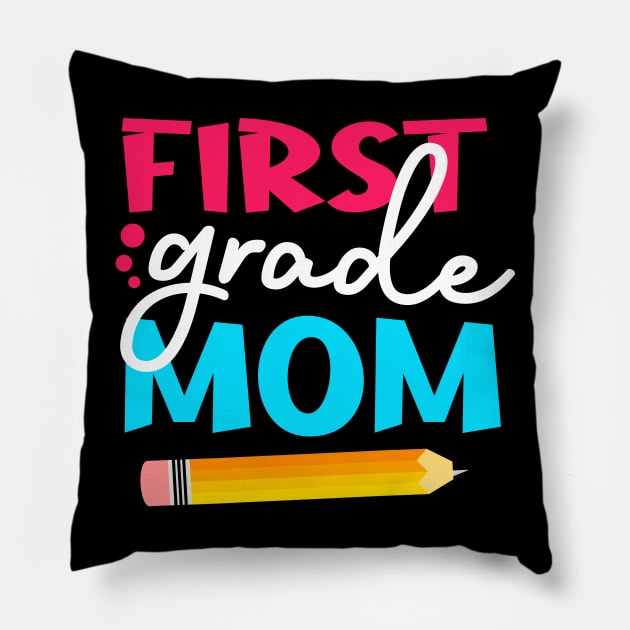 First Grade Mom Pillow by Cooldruck