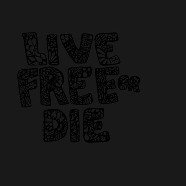 Live Free or Die by kk3lsyy