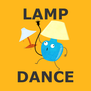 Lamp Dance T-Shirt