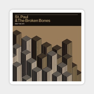 St Paul And The Broken Bones Half The City Magnet