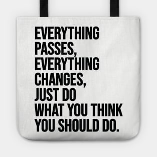 Everything Passes Tote