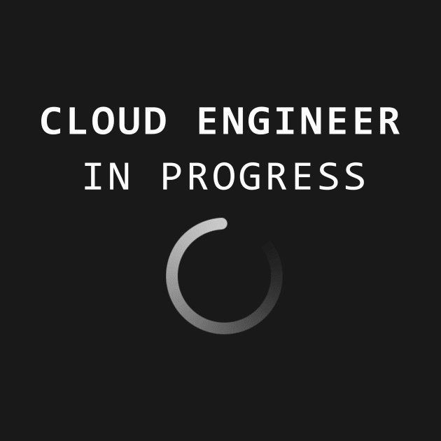 Cloud Engineer  in Progress by  WebWearables