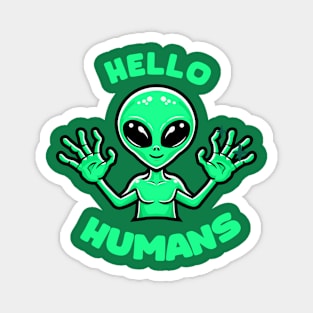 Alien Say Hello - TOSCA Magnet