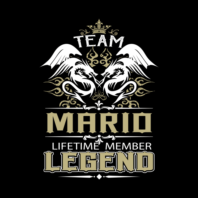 Mario Name T Shirt -  Team Mario Lifetime Member Legend Name Gift Item Tee by yalytkinyq