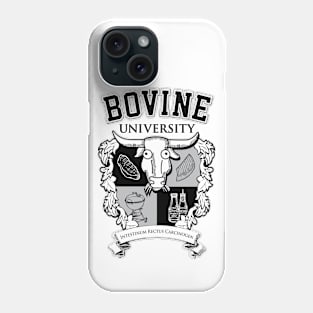 Bovine University (Black & White) Phone Case