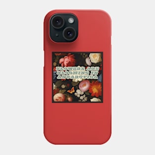 Flowers Are Blooming In Antarctica (Colorful) Phone Case