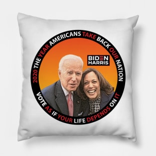 Biden Harris 2020 The Year Americans Take Back Our Nation - in orange Pillow