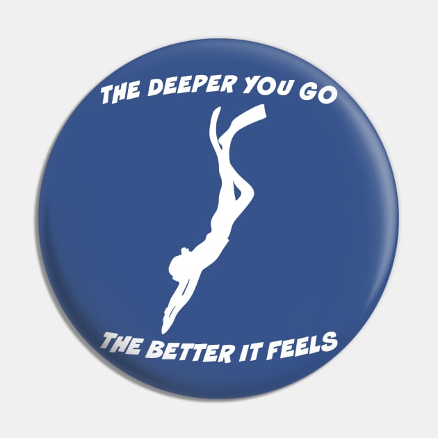 the deeper the better 5 Pin by Hunters shop